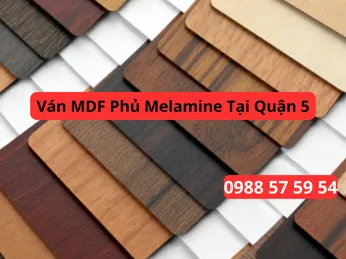 Ván MDF Phủ Melamine Tại Quận 5
