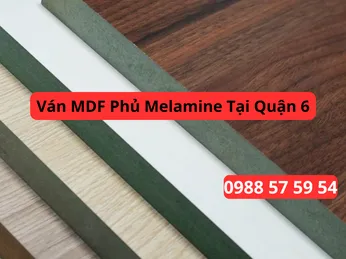 Ván MDF Phủ Melamine Tại Quận 6