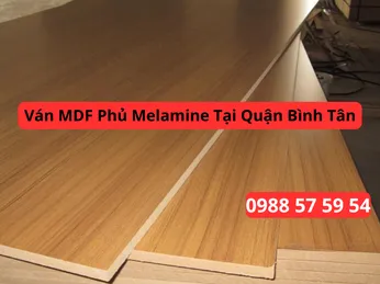 Ván MDF Phủ Melamine Tại Quận Bình Tân