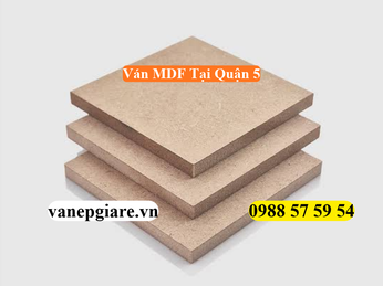 CUNG CẤP VÀ GIA CÔNG VÁN MDF TẠI QUẬN 5 – GIẢI PHÁP NỘI THẤT BỀN BỈ, GIÁ SỈ TẬN XƯỞNG