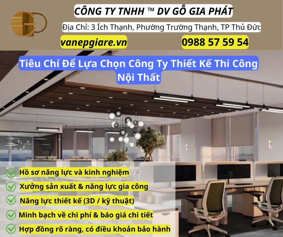 Tiêu Chí Lựa Chọn Công Ty Thi Công Thiết Kế Nội Thất