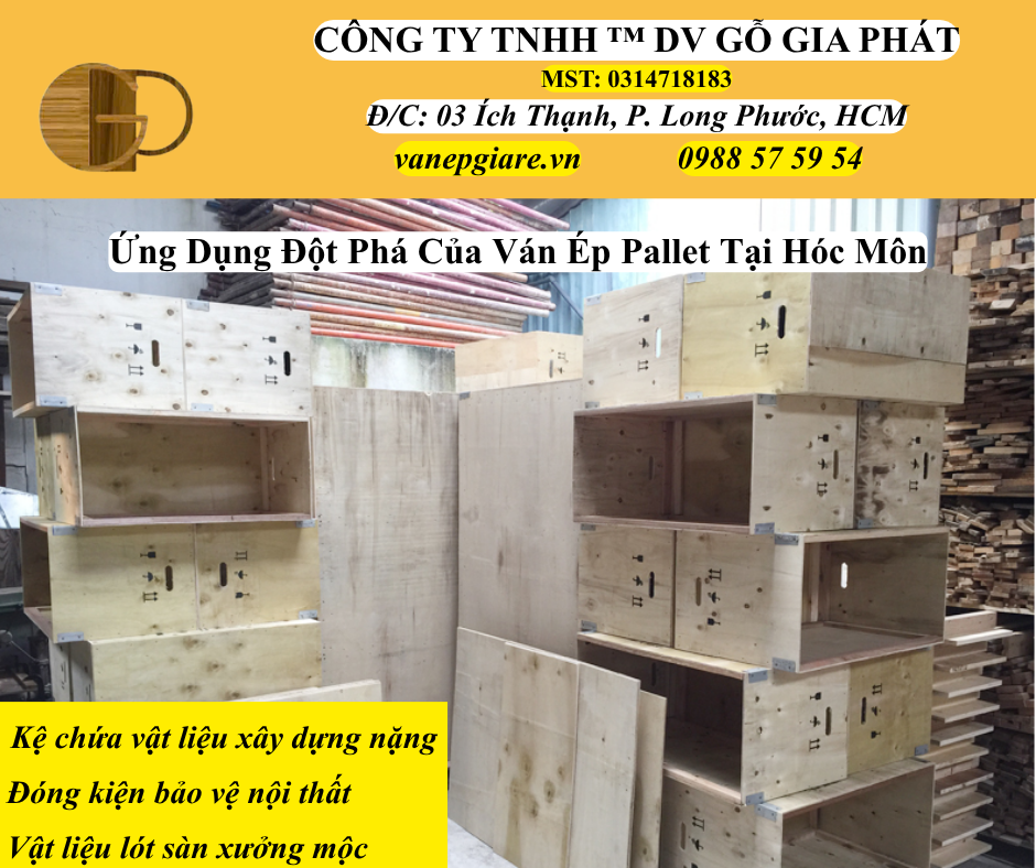 Ứng Dụng Đột Phá Của Ván Ép Pallet Tại Hóc Môn