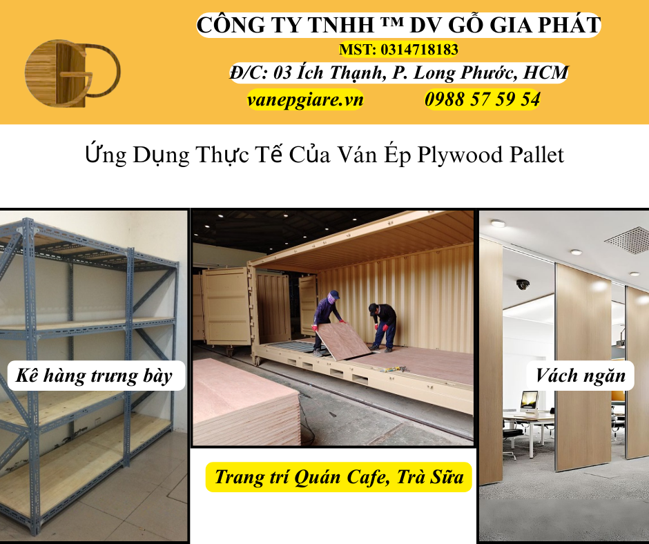Ứng Dụng Thực Tế Của Ván Ép Pallet
