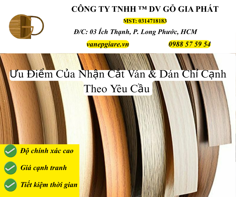 Ưu Điểm Của Dịch Vụ Cắt Ván Và Dán Chỉ Cạnh Theo Yêu Cầu