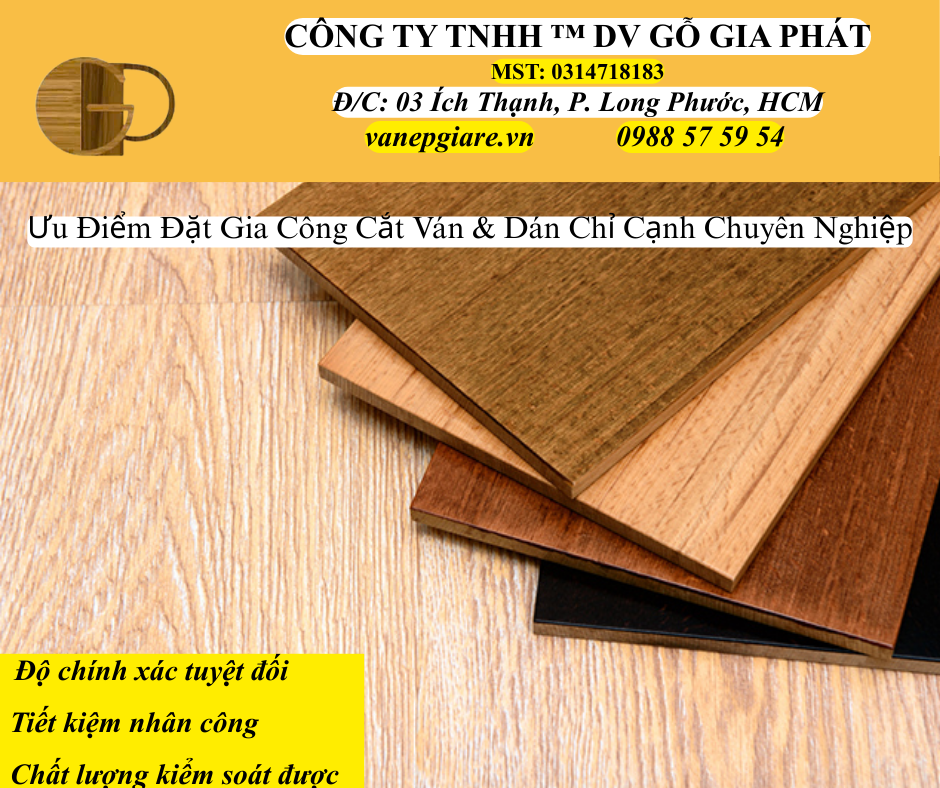 Ưu Điểm Đặt Gia Công Cắt Ván Và Dán Chỉ Cạnh Chuyên Nghiệp