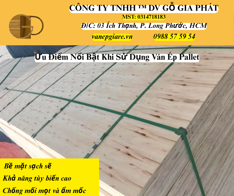 Ưu Điểm Nổi Bật Của Ván Ép Pallet
