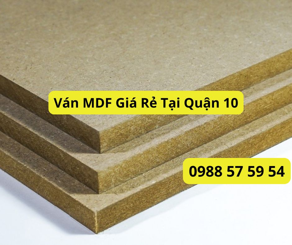 Ván MDF Giá Rẻ Tại Quận 10