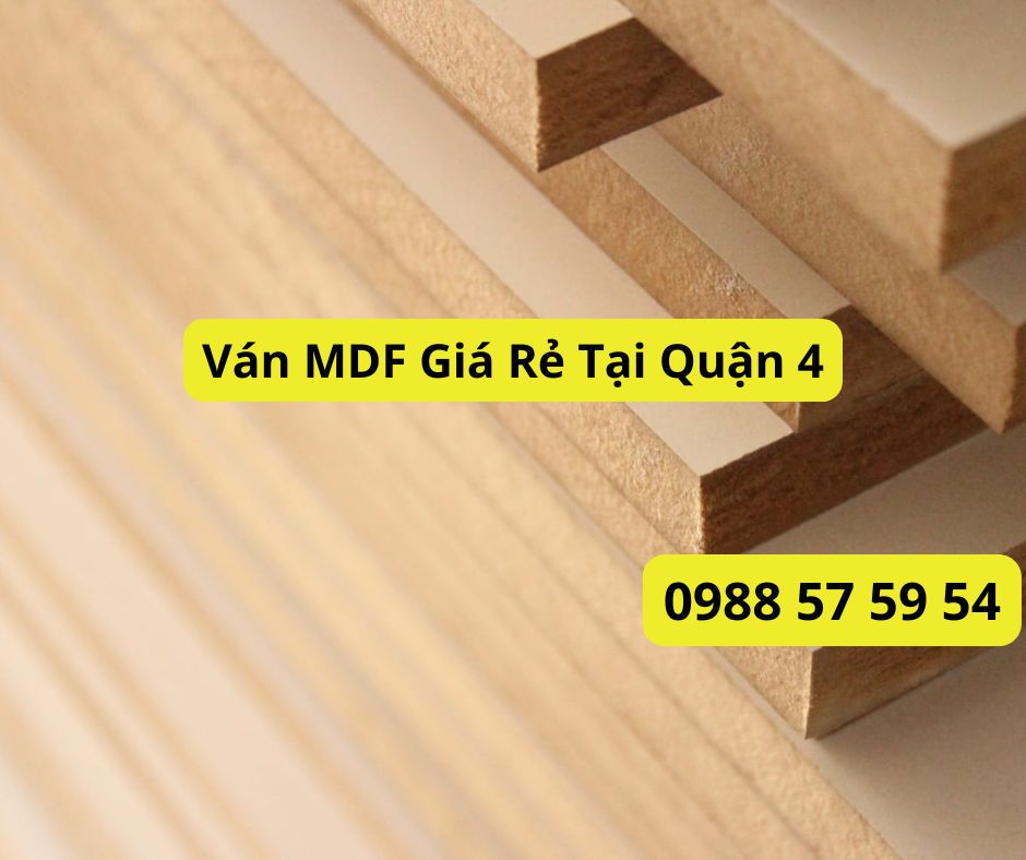 Ván MDF Giá Rẻ Tại Quận 4