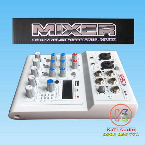 Mixer karaoke thu âm livestream SRC E4