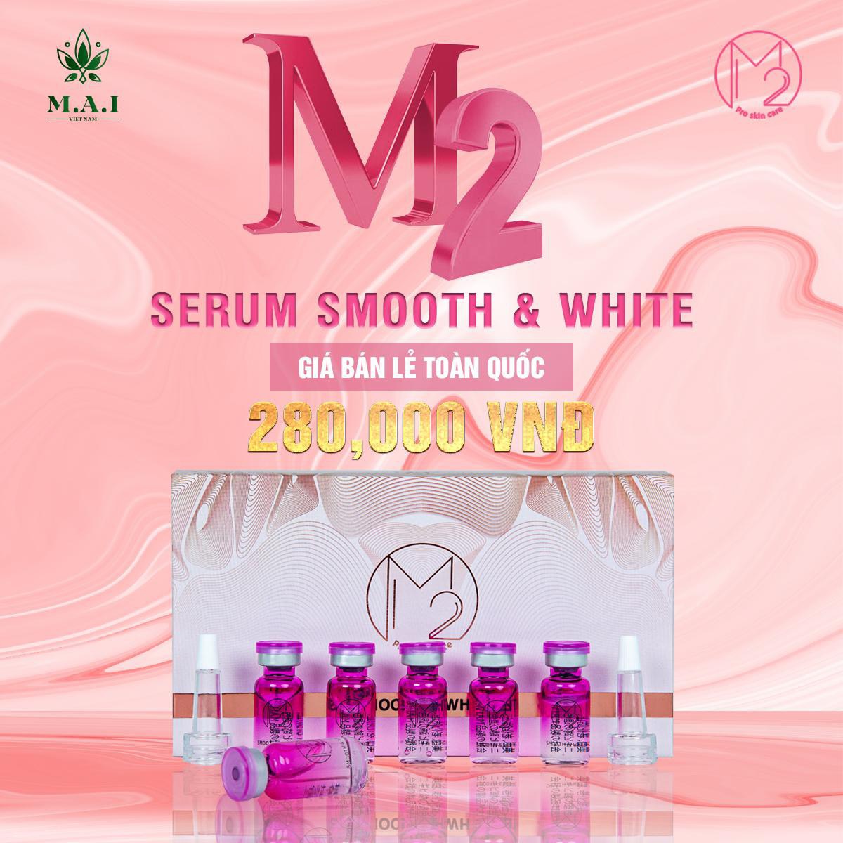 M2 Pro Skincare Smooth & White - Dược sĩ tư vấn 0902.906.357 - maivietnam.vn 