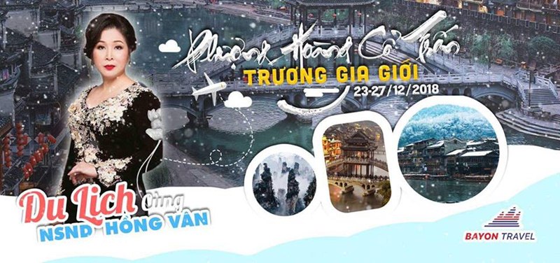 NSND Hồng Vân lựa chọn tour du lịch Phượng Hoàng Cổ trấn mùa đông của Bayon Travel NSND Hồng Vân lựa chọn tour du lịch Phượng Hoàng Cổ trấn mùa đông của Bayon Travel
