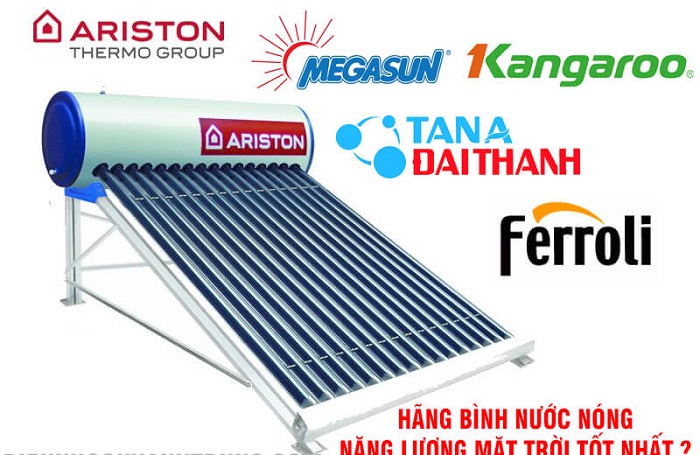 máy nước nóng năng lượng mặt trời nào tốt máy nước nóng năng lượng mặt trời nào tốt