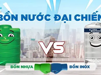 Bồn nước Đại Thành Inox và nhựa, Nên chọn loại nào ?