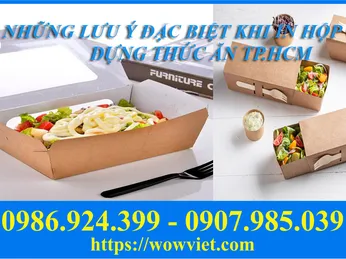 NHỮNG LƯU Ý ĐẶC BIỆT KHI IN HỘP GIẤY ĐỰNG THỨC ĂN TP.HCM