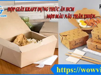 HỘP GIẤY KRAFT ĐỰNG THỨC ĂN HCM - MỘT MÀU NÂU THÂN THIỆN