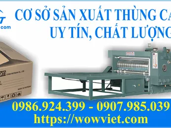 CƠ SỞ SẢN XUẤT THÙNG CARTON CHẤT LƯỢNG, UY TÍN