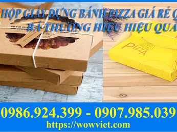 HỘP GIẤY ĐỰNG BÁNH PIZZA GIÁ RẺ QUẢNG BÁ THƯƠNG HIỆU HIỆU QUẢ