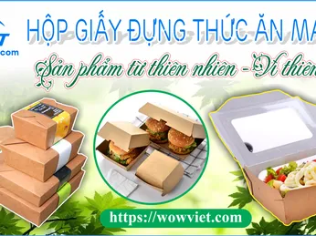 HỘP ĐỰNG THỨC ĂN MANG ĐI WOWVIET TỪ THIÊN NHIÊN VÀ VÌ THIÊN NHIÊN