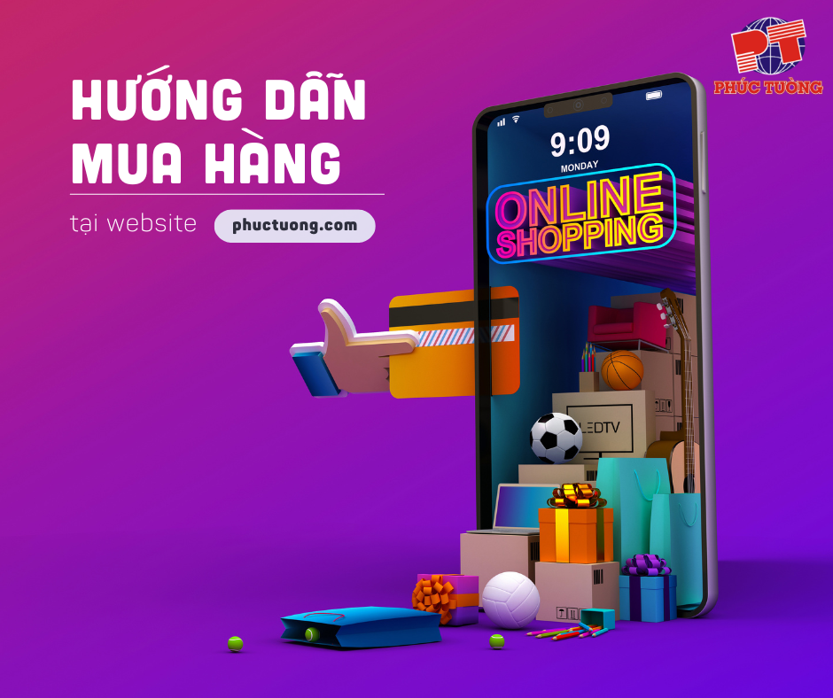 Hướng dẫn mua hàng tại website phuctuong.com Hướng dẫn mua hàng tại website phuctuong.com