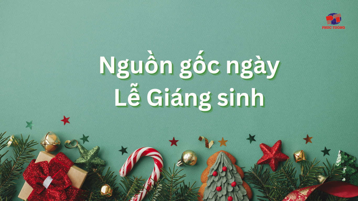 Nguồn gốc ngày lễ Giáng sinh Nguồn gốc ngày lễ Giáng sinh