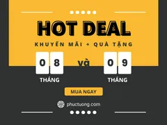 RỘN RÀNG NGÀN ƯU ĐÃI THÁNG 8 VÀ THÁNG 9