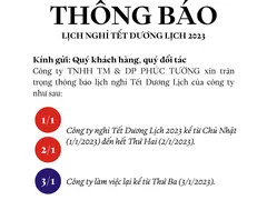 LỊCH NGHỈ TẾT DƯƠNG LỊCH 2023 CÔNG TY PHÚC TƯỜNG