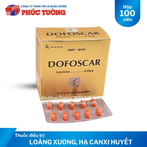 <HẾT HÀNG> Dofoscar điều trị loãng xương, hạ canxi huyết