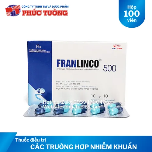 Franlinco 500 điều trị các trường hợp nhiễm khuẩn