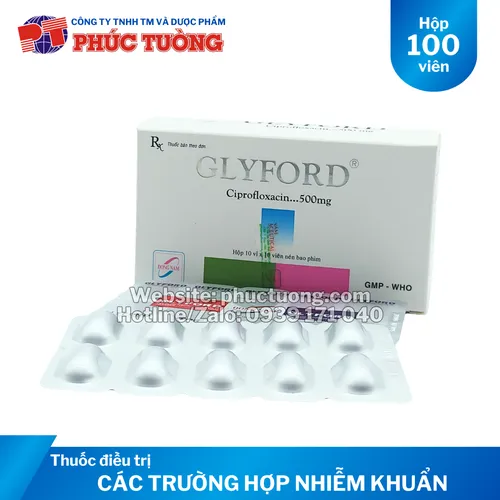 Glyford (Ciprofloxacin 500mg) điều trị các trường hợp nhiễm khuẩn