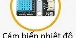 30 - Cảm biến độ ẩm DHT11 cho Microbit - Hướng dẫn Lập trình Microbit