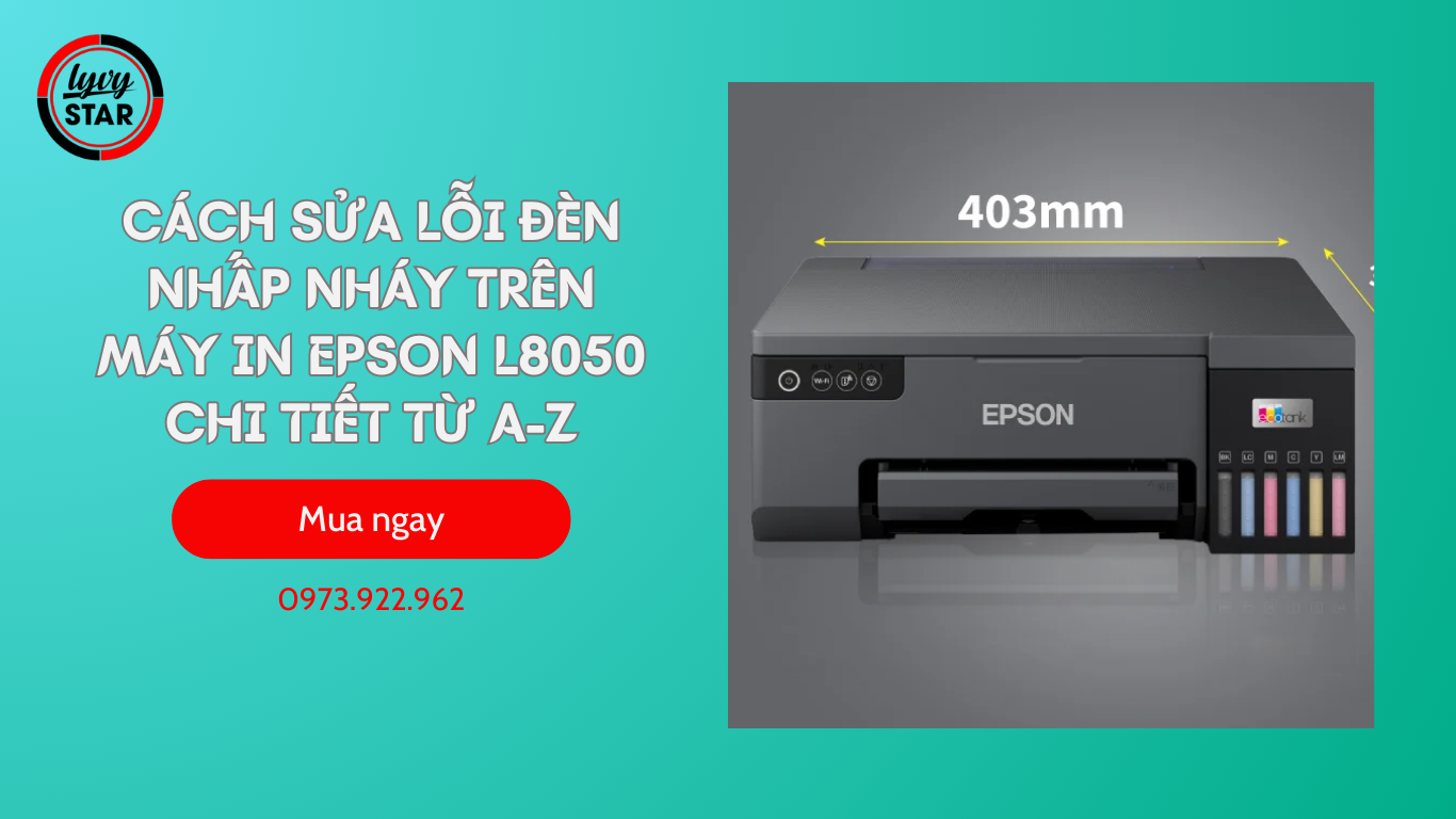 Cách Sửa Lỗi Đèn Nhấp Nháy Trên Máy In Epson L8050 Chi Tiết Từ A-Z Cách Sửa Lỗi Đèn Nhấp Nháy Trên Máy In Epson L8050 Chi Tiết Từ A-Z