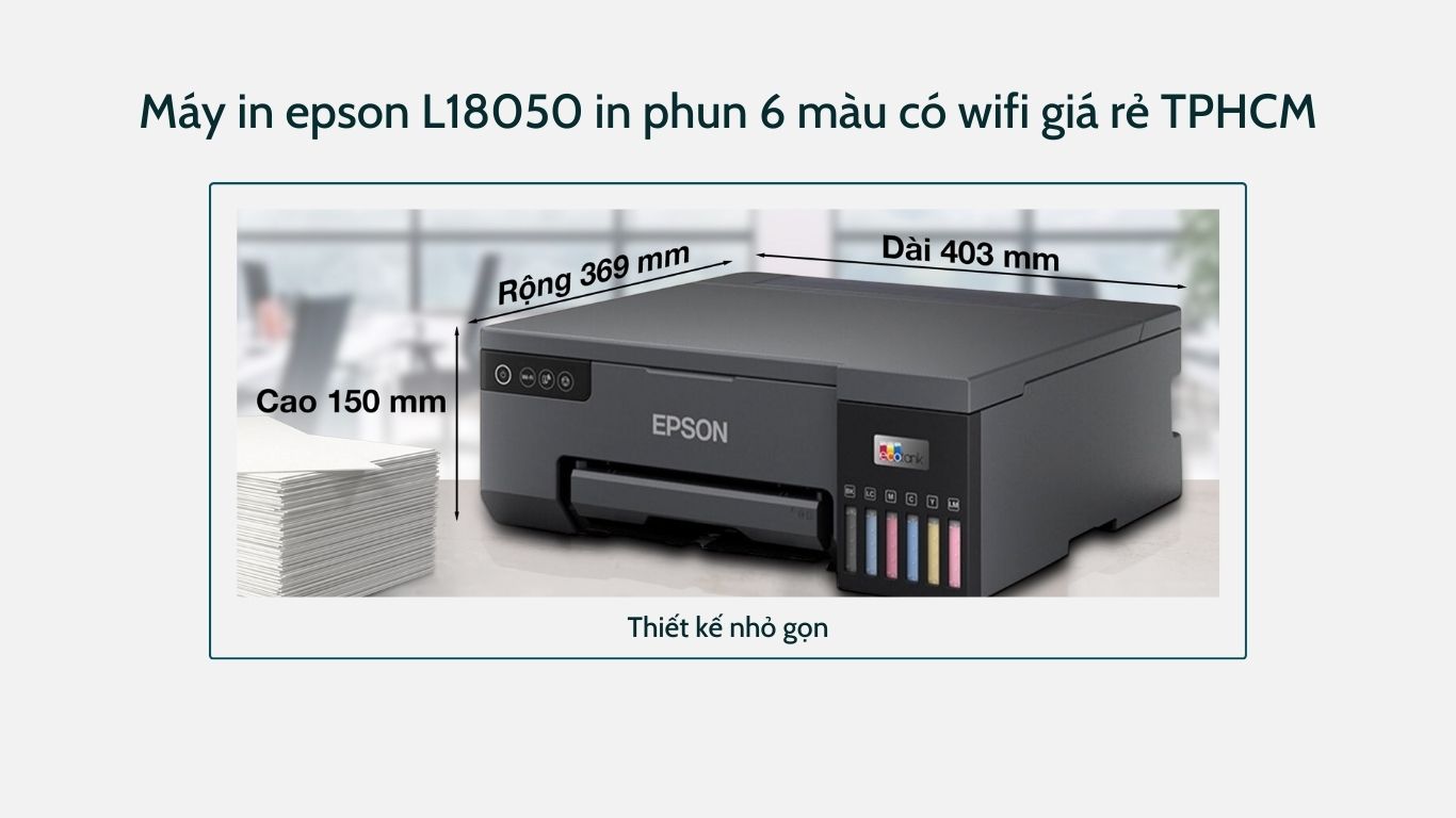 Máy in epson L18050 in phun 6 màu có wifi giá rẻ TPHCM