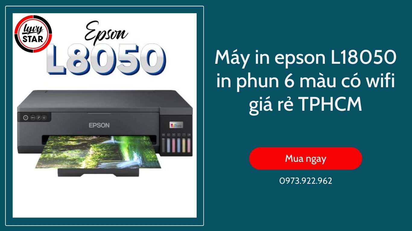 Máy in epson L18050 in phun 6 màu có wifi giá rẻ TPHCM
