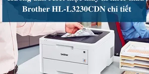 Hướng dẫn reset mực Brother HL-L3230CDN chi tiết