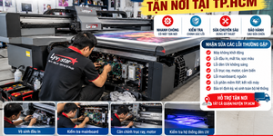 Sửa Chữa Máy In UV Tận Nơi TPHCM 