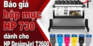 Báo giá hộp mực HP 730 dành cho HP DesignJet T2600