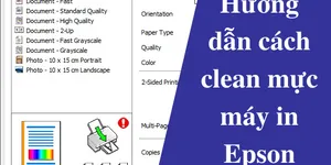 Hướng dẫn cách clean mực máy in Epson đơn giản