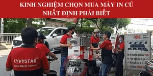 Kinh nghiệm chọn mua máy in cũ nhất định phải biết