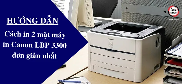 7. Kết Luận: Lợi Ích Của Việc In 2 Mặt Trên Máy Canon LBP 3300