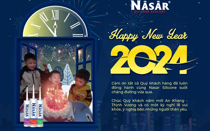 CẢM ƠN QUÝ KHÁCH HÀNG ĐÃ ĐỒNG HÀNH CÙNG NASAR SILICONE TRONG NĂM 2023