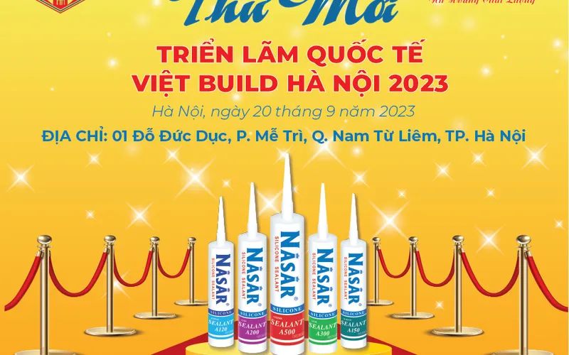 NASAR SILICONE: ĐỒNG HÀNH TẠI TRIỂN LÃM QUỐC TẾ VIETBUILD 2023
