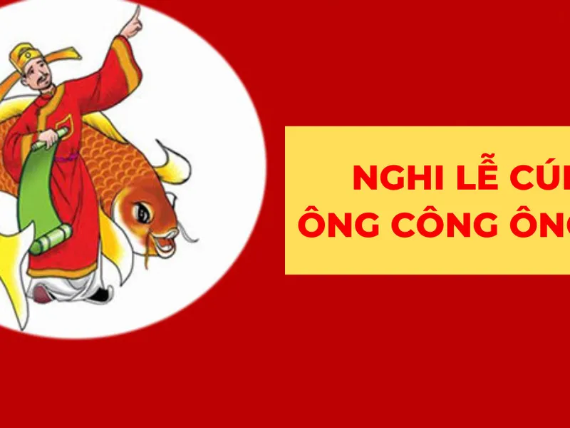 Cách Cúng Ông Công, Ông Táo Tết 2025