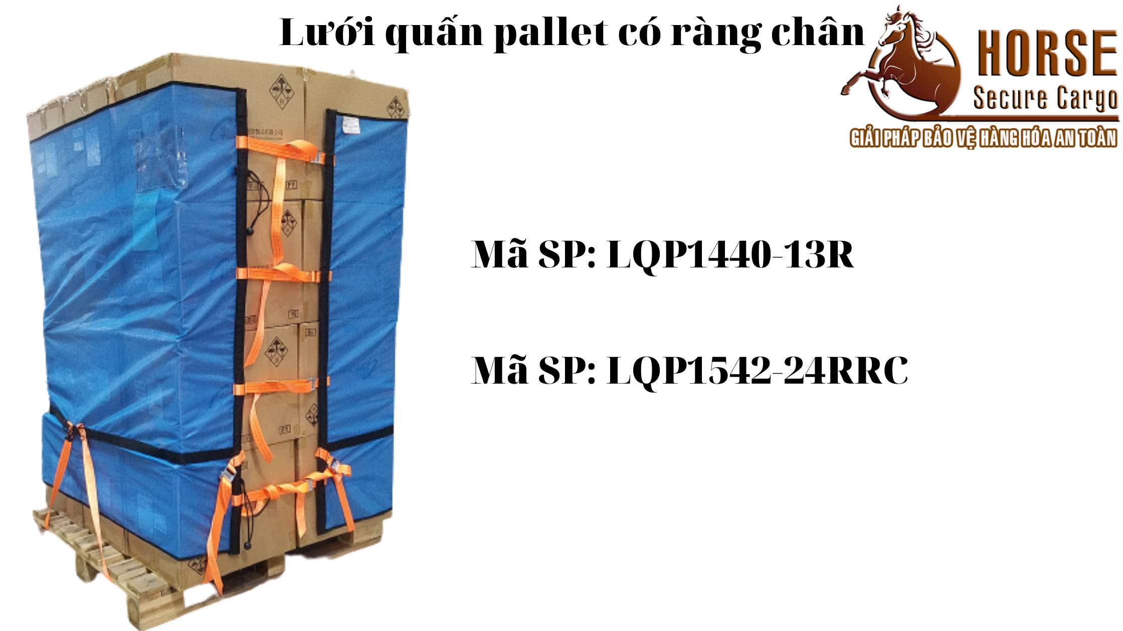 lưới quấn pallet tái sử dụng có ràng chân lưới quấn pallet tái sử dụng có ràng chân