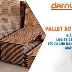 Pallet xơ dừa: giải pháp logistics xanh, tối ưu cho hàng hóa xuất khẩu
