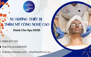 Xu Hướng Thiết Bị Thẩm Mỹ Công Nghệ Cao Dành Cho Spa 2026