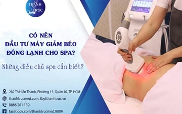 Có Nên Đầu Tư Máy Giảm Béo Đông Lạnh Cho Spa? Những Điều Chủ Spa Cần Biết