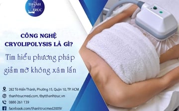 Công nghệ Cryolipolysis là gì? Tìm hiểu phương pháp giảm mỡ không xâm lấn