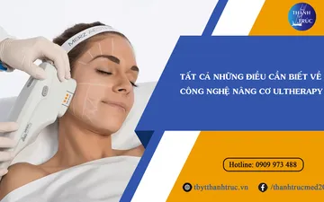 Tất cả những điều cần biết về công nghệ nâng cơ Ultherapy