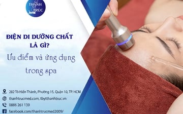 Điện di dưỡng chất là gì? Ưu điểm và ứng dụng trong spa