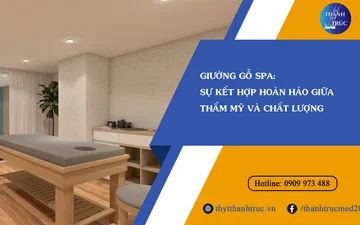 Giường gỗ spa: Sự kết hợp hoàn hảo giữa thẩm mỹ và chất lượng